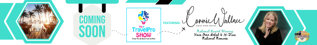 Coming Soon- Travel Pro Show Connie